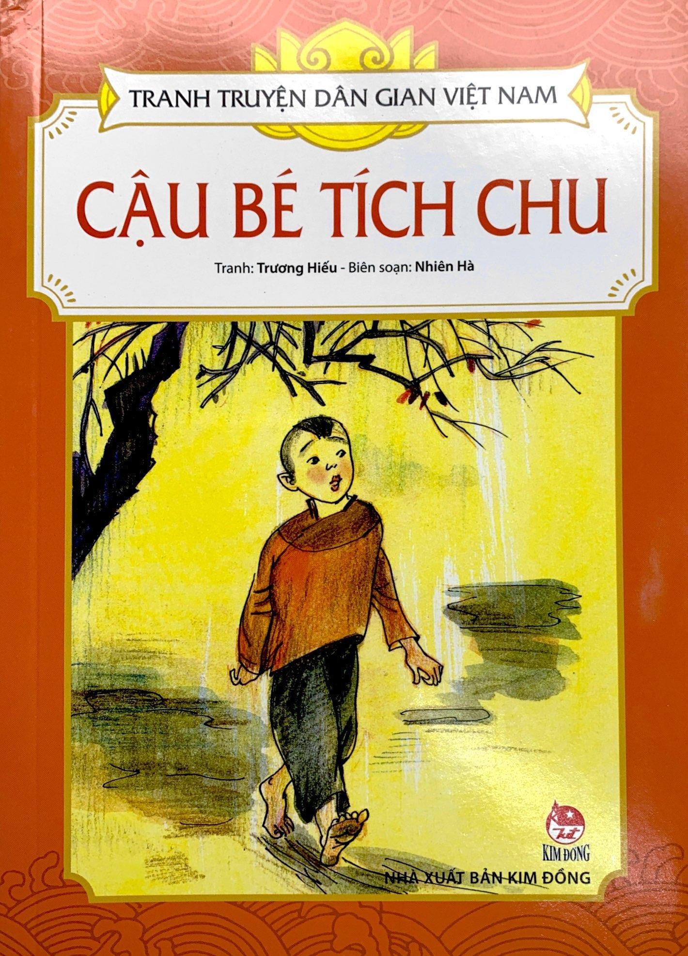 Tranh Truyện Dân Gian Việt Nam: Cậu Bé Tích Chu (Tái Bản 2023)