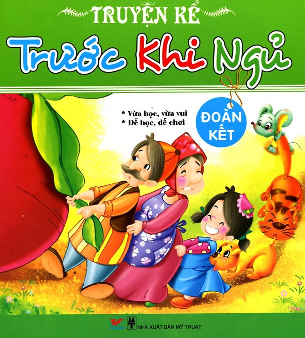 Bộ Sách Truyện Kể Trước Khi Đi Ngủ: Tốt Bụng + Can Đảm + Đoàn Kết + Vui Vẻ (Bộ 4 Cuốn)