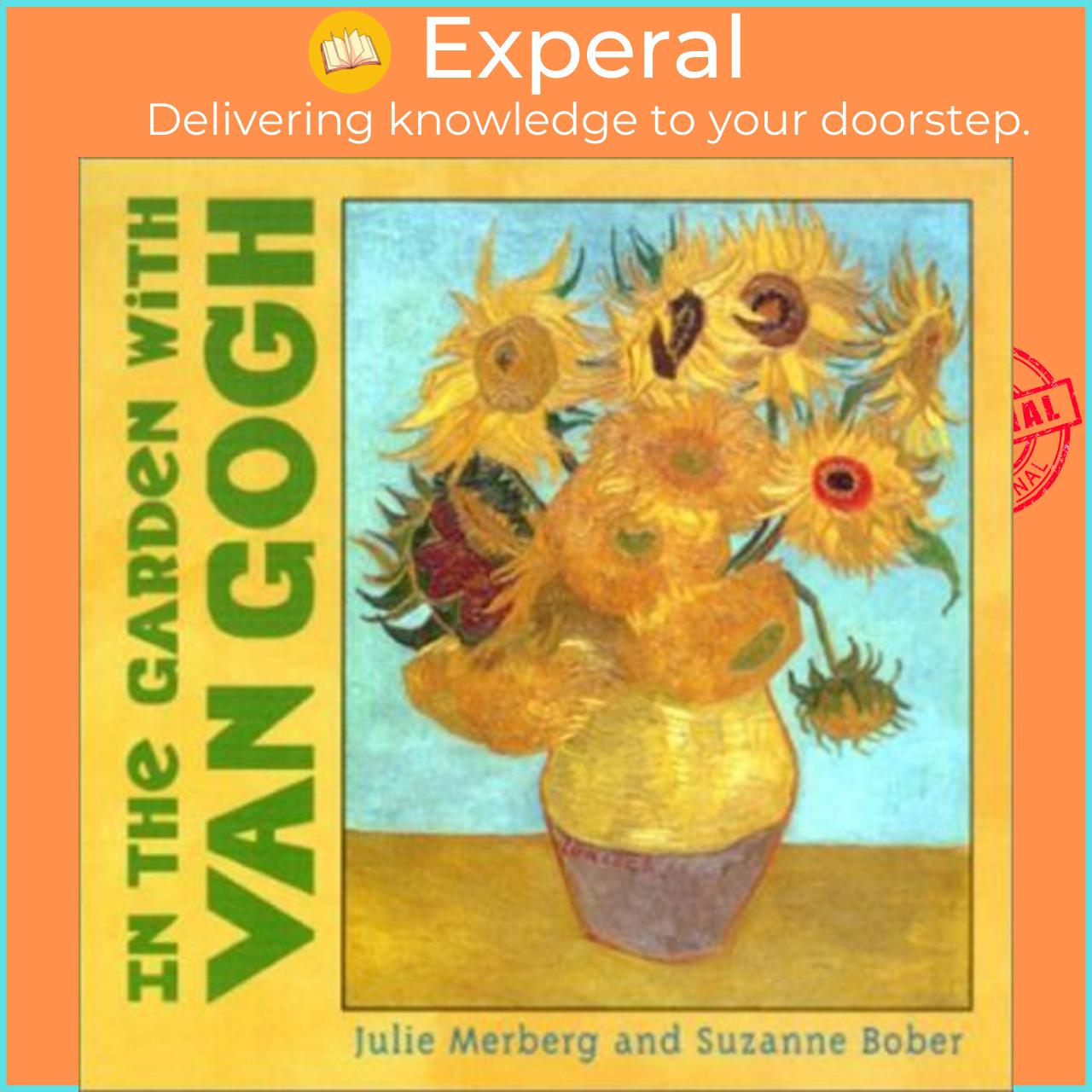Sách - In the Garden with Van Gogh by Julie Merberg
