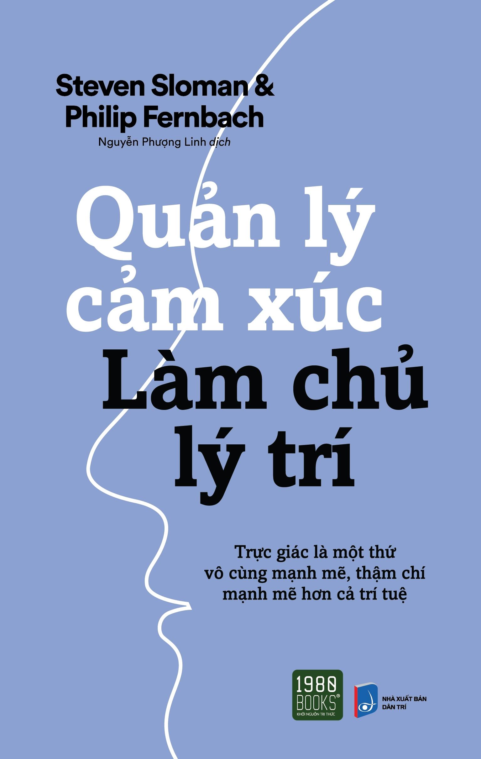 Quản Lý Cảm Xúc Làm Chủ Lý Trí