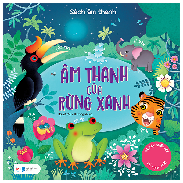 Sách Âm Thanh - Âm Thanh Của Rừng Xanh