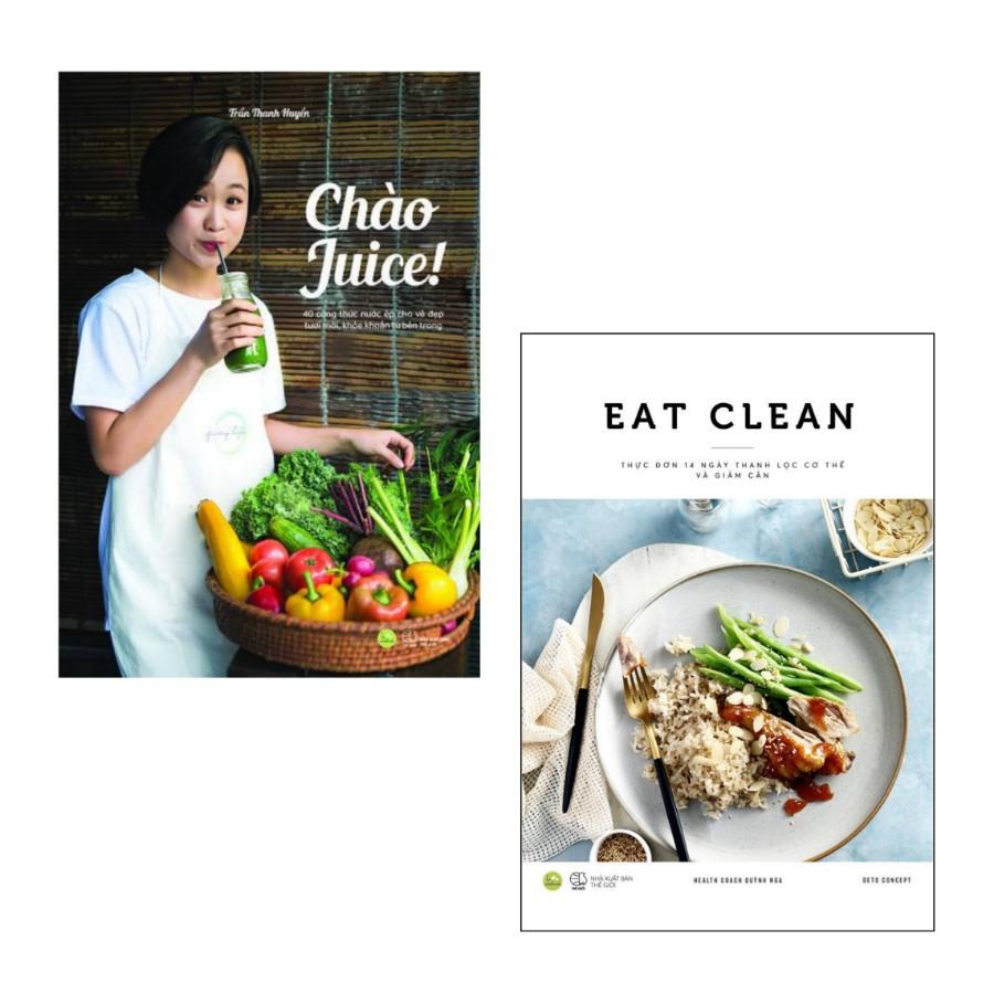 Sách - Combo Eat Clean + Chào Juice  (tặng kèm bookmark)