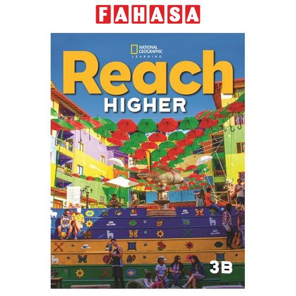 Sách ngoại văn: Reach Higher 3B - Student's Book And Online Practice With eBook