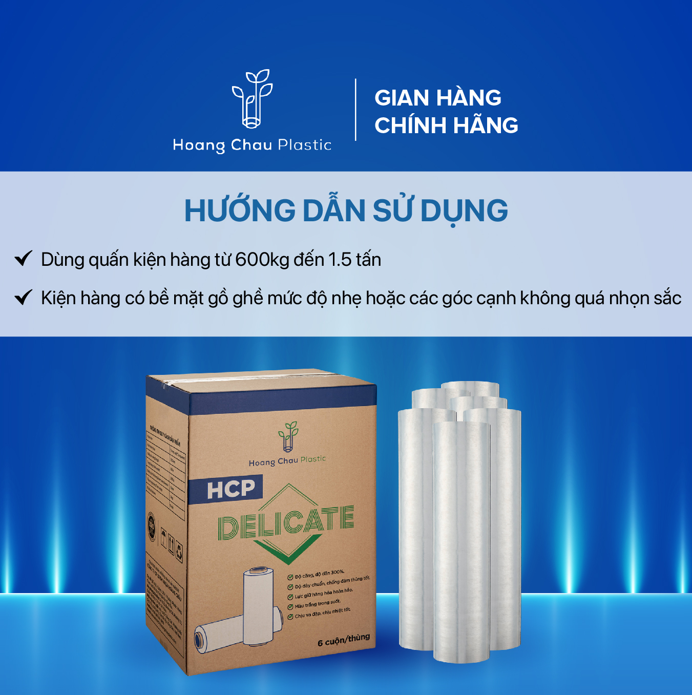 Cuộn Pe Quấn Hàng Delicate HOÀNG CHÂU PLASTIC Khổ 16mic x 500mm x 2.65kg Bám Dính Được Trên Nhiều Bề Mặt Như Kim Loại, Nhựa, Gỗ