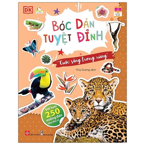 Bóc Dán Tuyệt Đỉnh - Cuộc Sống Trong Rừng