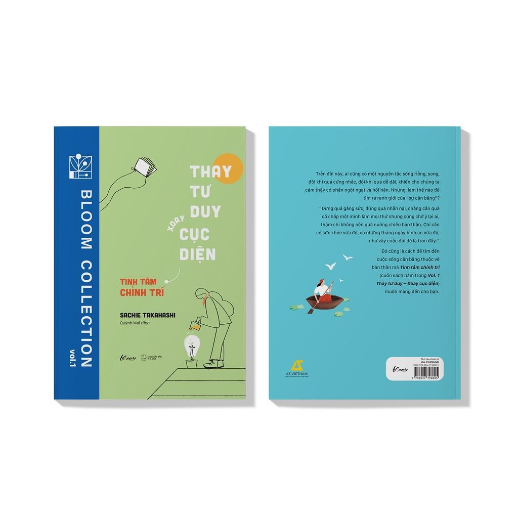 Sách Thay Tư Duy Xoay Cục Diện Tinh Tâm Chỉnh Trí - Bản Quyền