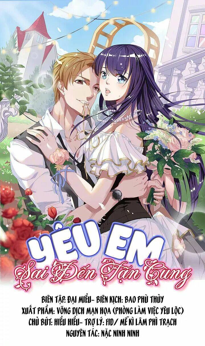 yêu em, sai đến tận cùng chapter 11 1