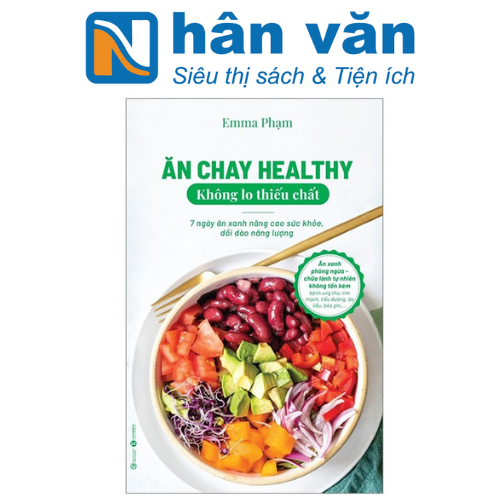 Ăn Chay Healthy Không Lo Thiếu Chất