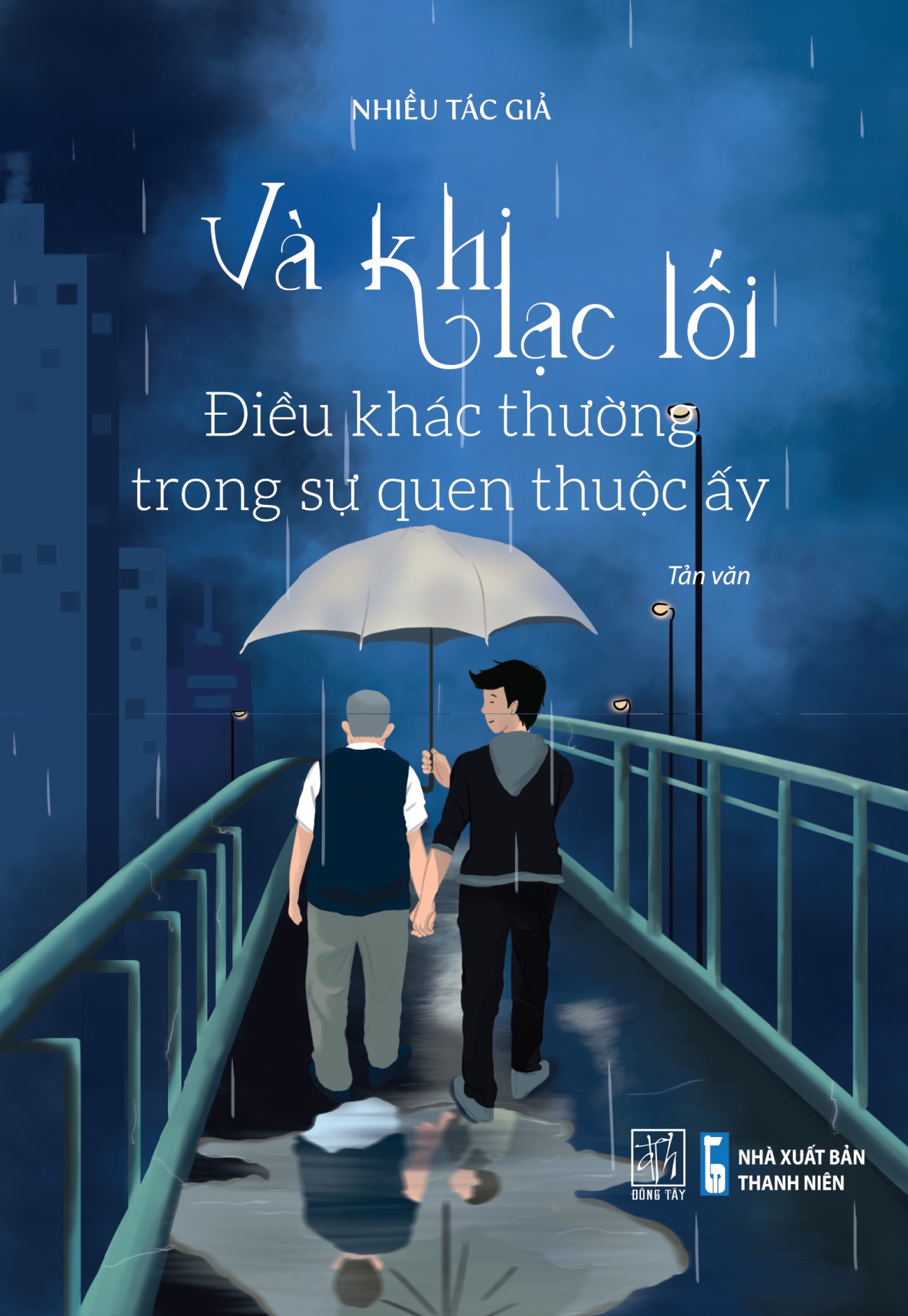 Và khi lạc lối - Điều khác thường trong sự quen thuộc ấy