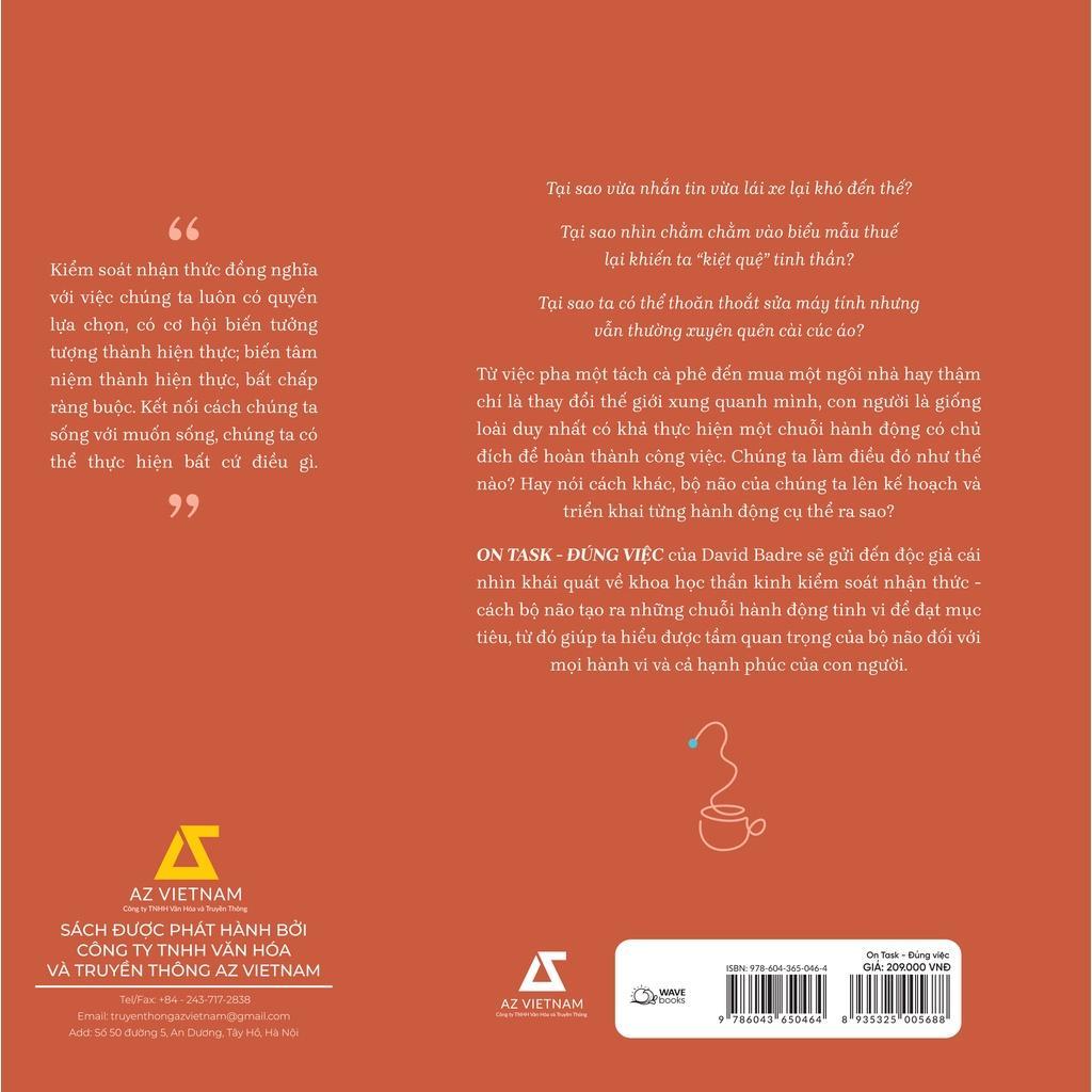 Sách ON TASK ĐÚNG VIỆC: Bộ Não Chúng Ta Làm Việc Như Thế Nào? - Bản Quyền