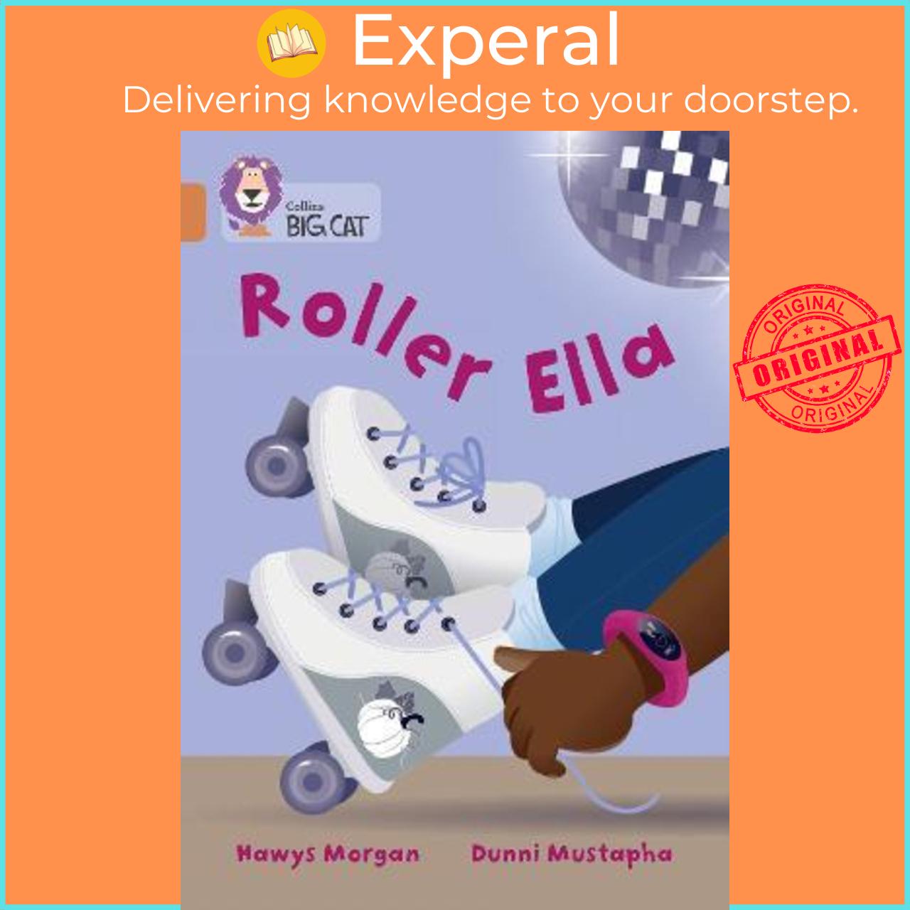 Sách - Roller Ella : Band 12/Copper by Hawys Morgan