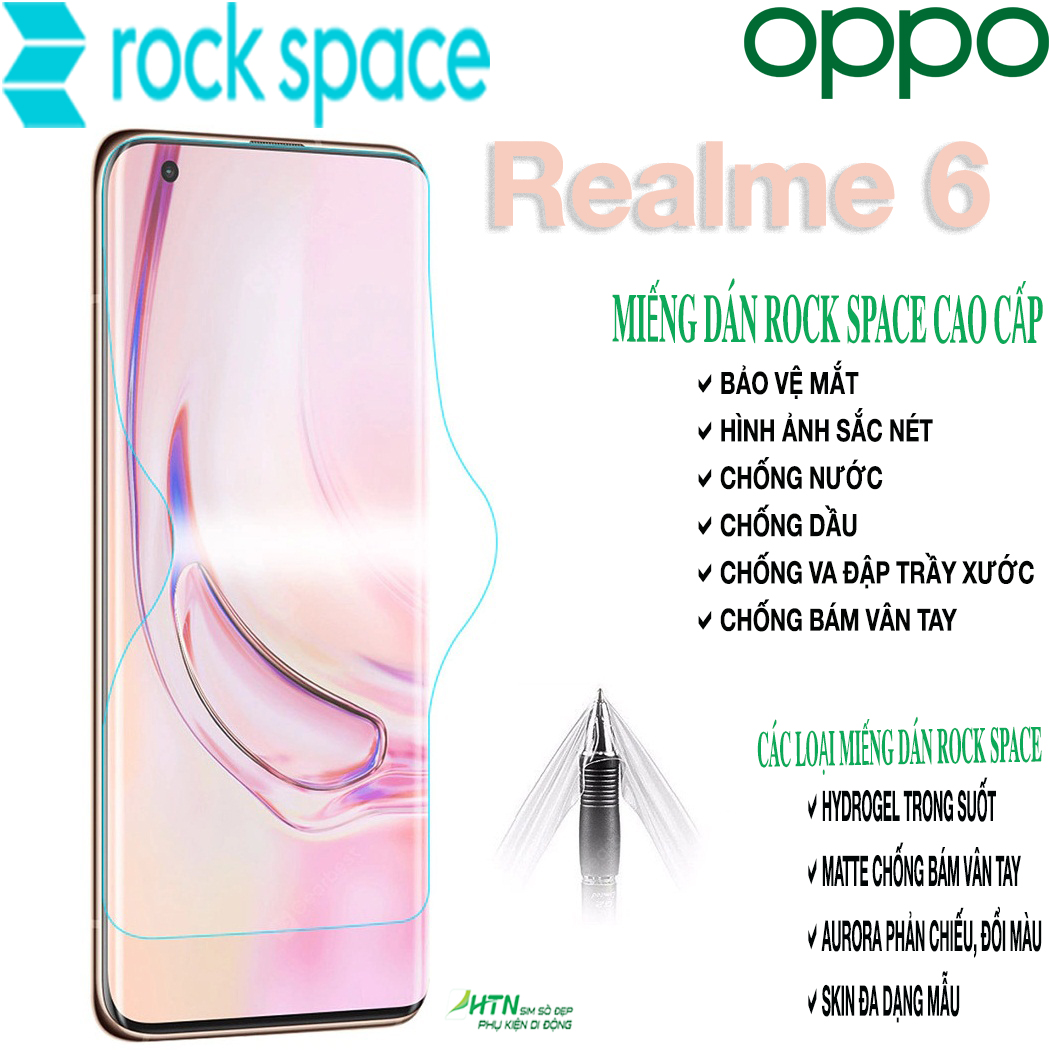 Miếng dán rock space cho Realme 6 PPF Hydrogel dán màn hình/ mặt sau lưng điện thoại tự phục hồi vết xước nhỏ chống ánh sáng xanh cao cấp - Hàng chính hãng