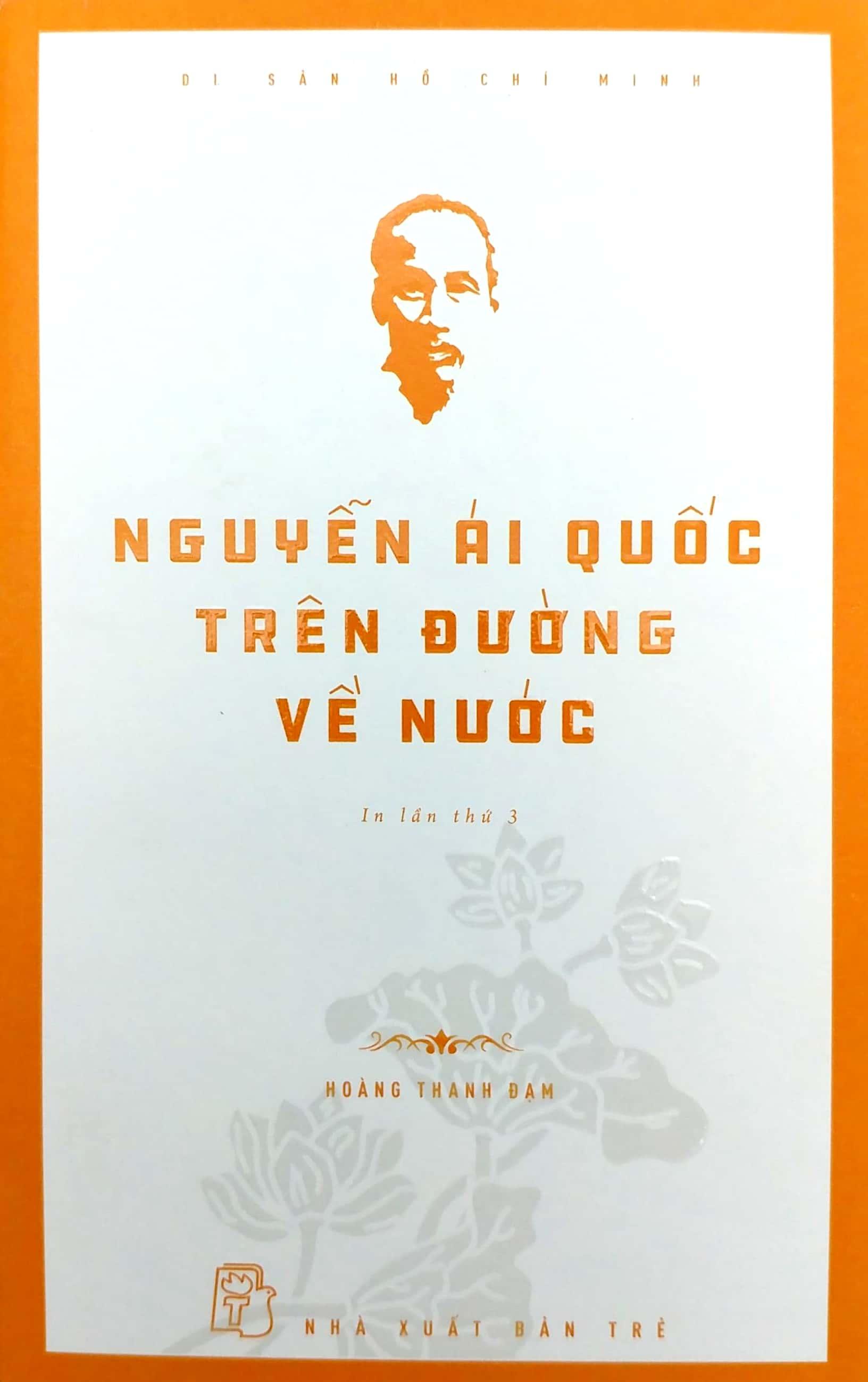 Di Sản Hồ Chí Minh - Nguyễn Ái Quốc Trên Đường Về Nước