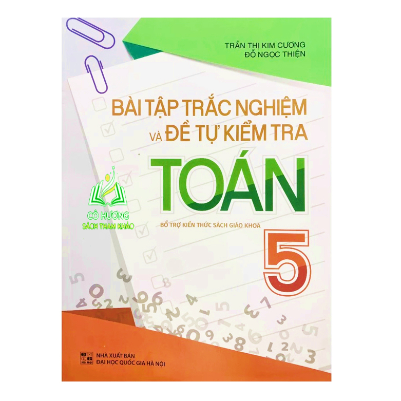 Sách – Bài Tập Trắc Nghiệm và Đề Tự Kiểm Tra Toán 5