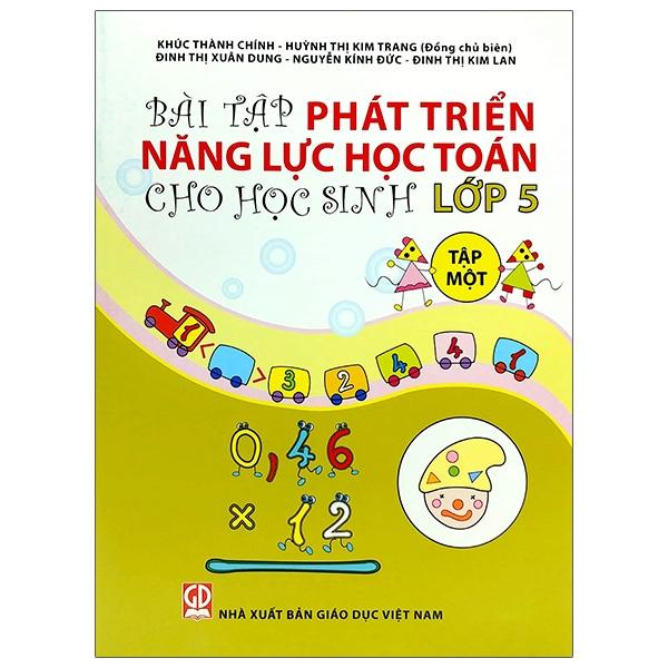 Bài Tập Phát Triển Năng Lực Học Toán Lớp 5 - Tập 1 (2020)