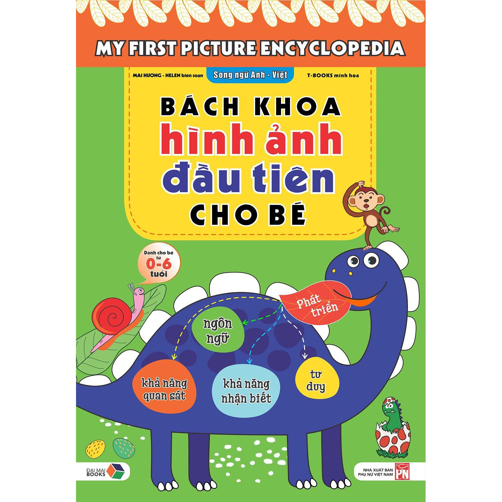 Bách khoa hình ảnh đầu tiên cho bé , song ngữ Anh - Việt , dành cho bé 0-6 tuổi My First picture encyclopedia bìa cứng