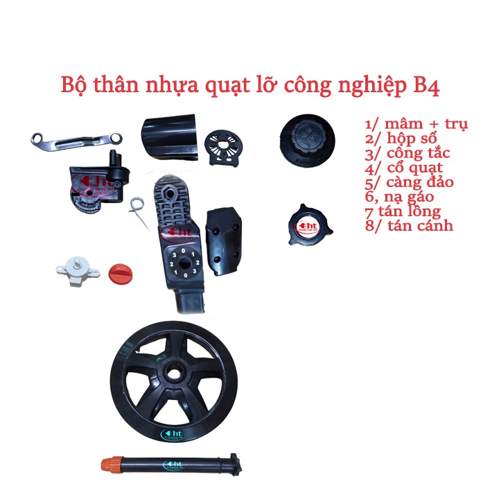 THÂN QUẠT B4 - HÀNG CHÍNH HÃNG 3HT