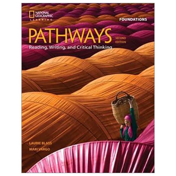 Pathways: Reading, Writing, and Critical Thinking Foundations, 2nd Student Edition + Online Workbook (1-year access)