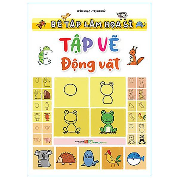Sách - Bé Tập Làm Họa Sĩ - Tập Vẽ Động Vật