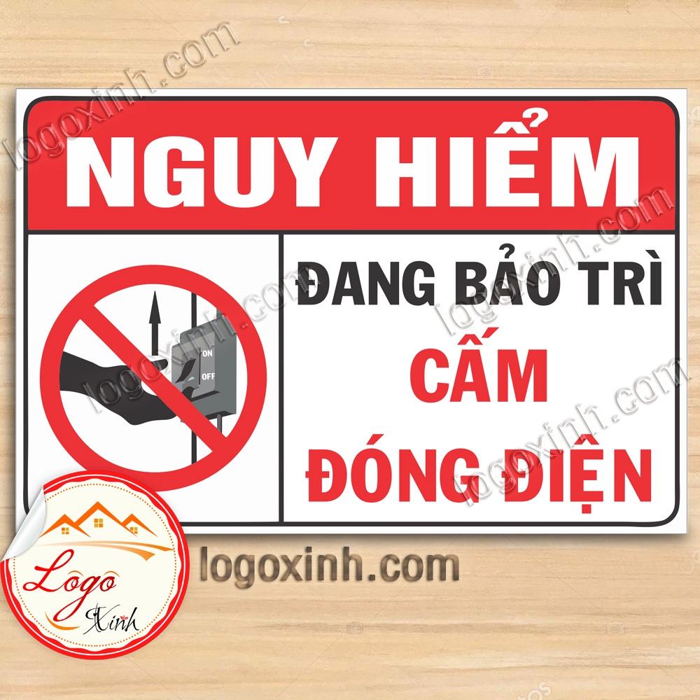 LOGO TEM STICKER CẢNH BÁO NGUY HIỂM ĐANG BẢO TRÌ KHÔNG ĐÓNG ĐIỆN - DO NOT SWITCH ON WHEN MAINTENANCE MAINTENING