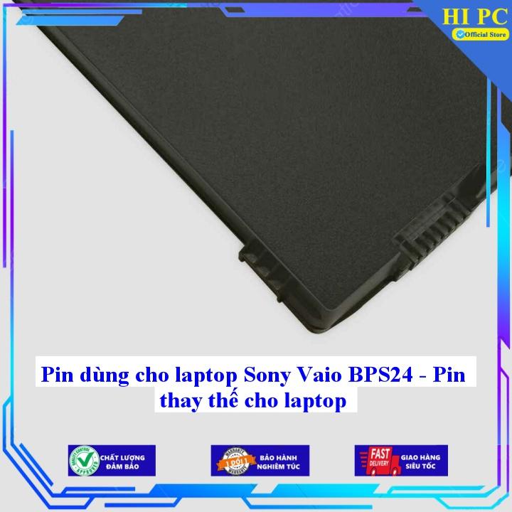 Pin dùng cho laptop Sony Vaio BPS24 - Hàng Nhập Khẩu