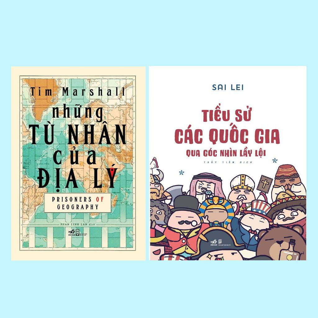 COMBO Những tù nhân của địa lý - Tiểu sử các quốc gia qua góc nhìn lầy lội (Tim Marshall -  Sai Lei) - Bản Quyền