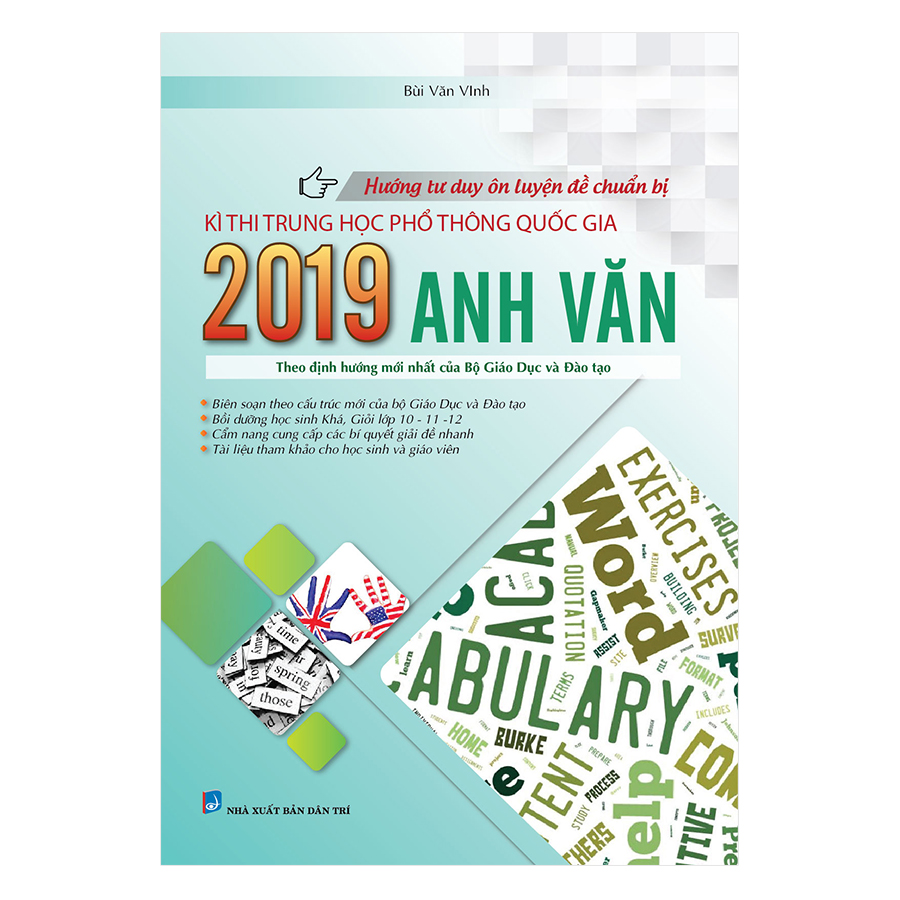 Hướng Tư Duy Ôn Luyện Đề Chuẩn Bị Kì Thi THPTQG 2019 Anh Văn