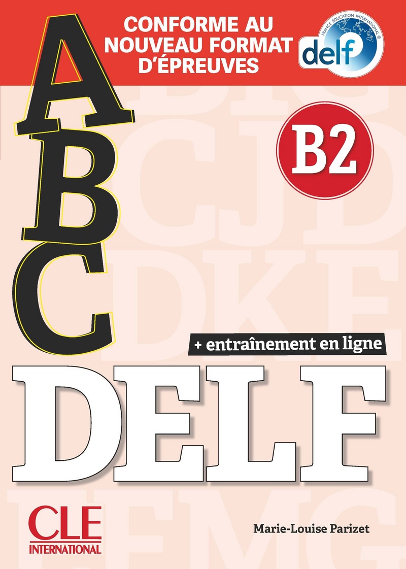 Sách học tiếng Pháp ABC DELF ADULTE NIV. B2+LIVRET+CD NELLE EDITION