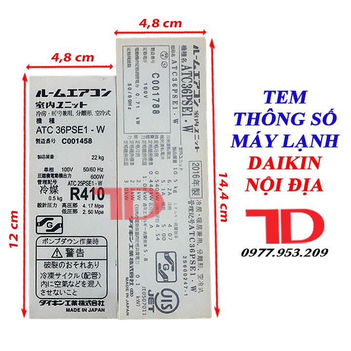 Tem thông số dành cho máy lạnh DAIKIN nội địa 
