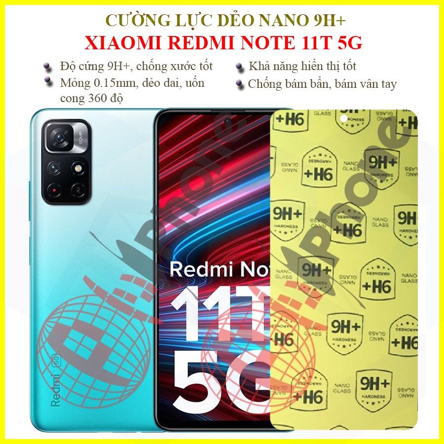Dán cường lực dẻo nano dành cho Redmi Note 11T 5G