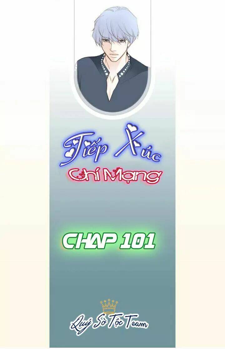 tiếp xúc chí mạng chapter 101 2