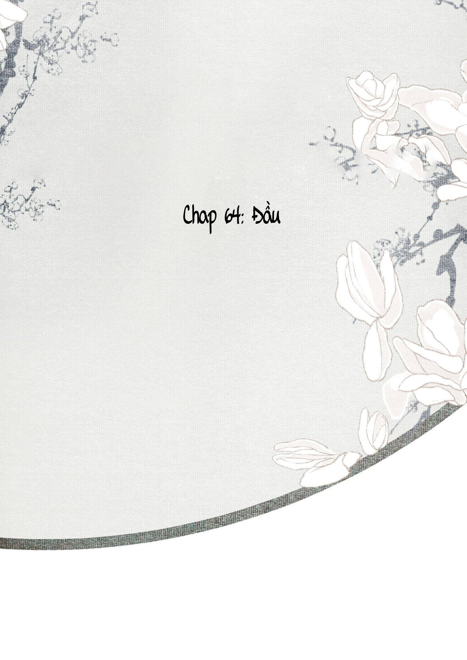 không cẩn thận cứu phải kẻ thù của giang hồ chapter 64 1