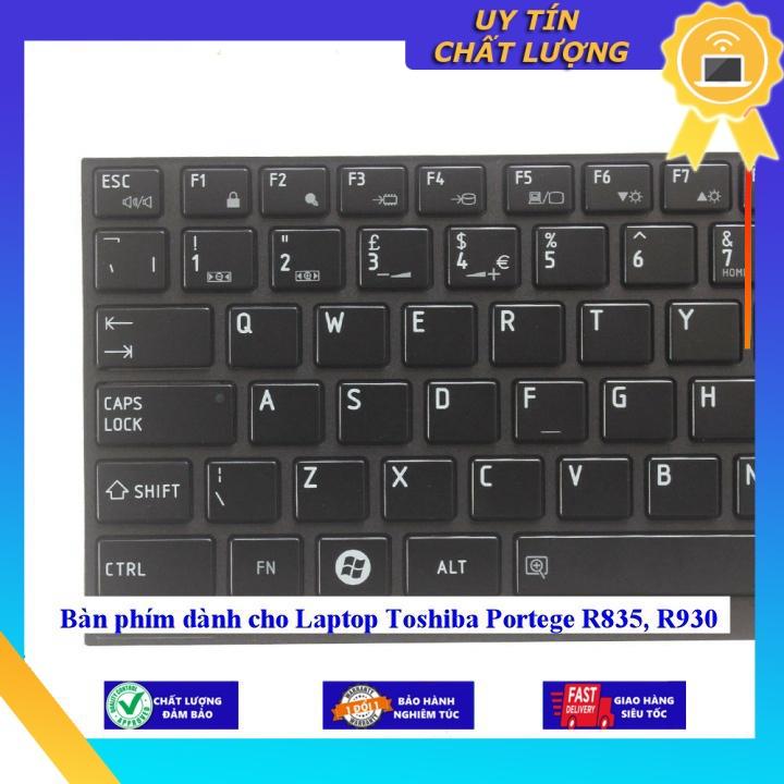 Bàn phím dùng cho Laptop Toshiba Portege R835 R930 - Hàng Nhập Khẩu New Seal