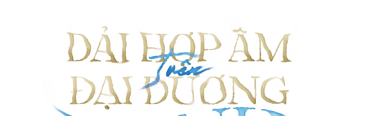 dải hợp âm trên đại dương xanh chapter 1 35