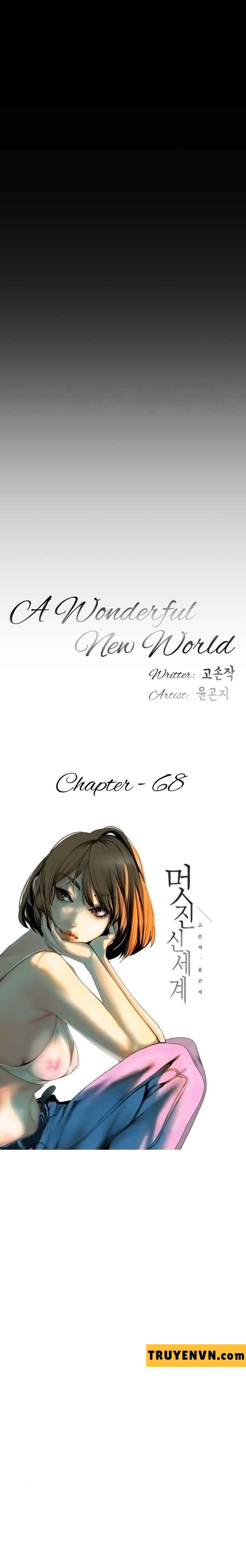 một thế giới mới tuyệt vời chapter 68 6