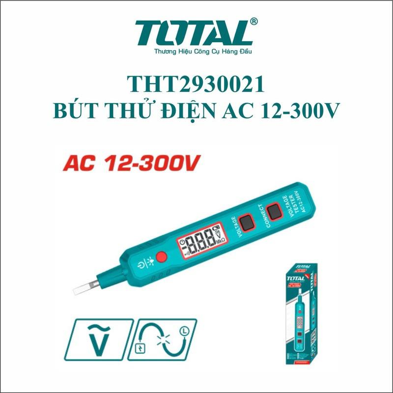 BÚT THỬ ĐIỆN AC 12-300V THT2930021 TOTAL -HÀNG CHÍNH HÃNG