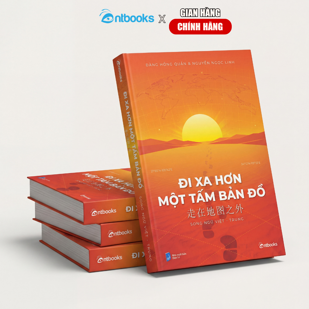 Sách - Đi xa hơn một tấm bản đồ (Phiên bản song ngữ Việt - Trung) - Xuất Bản Chính Hãng