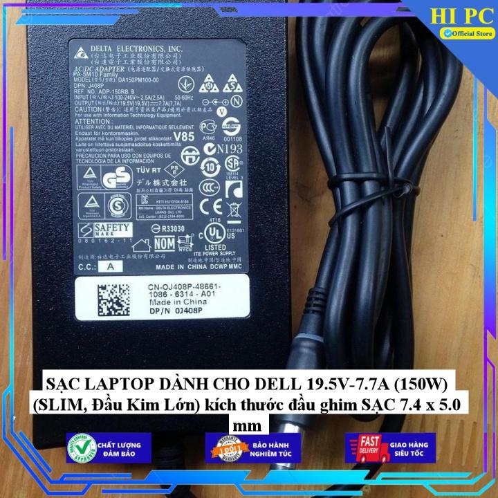 SẠC LAPTOP DÀNH CHO DELL 19.5V-7.7A (150W) (SLIM Đầu Kim Lớn) kích thước đầu ghim SẠC 7.4 x 5.0 mm - Kèm Dây nguồn - Hàng Nhập Khẩu