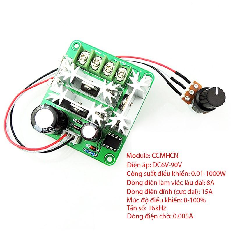 Module mạch điều chỉnh tốc độ động cơ điện 1 chiều CCMHCN DC 6V-90V/15A