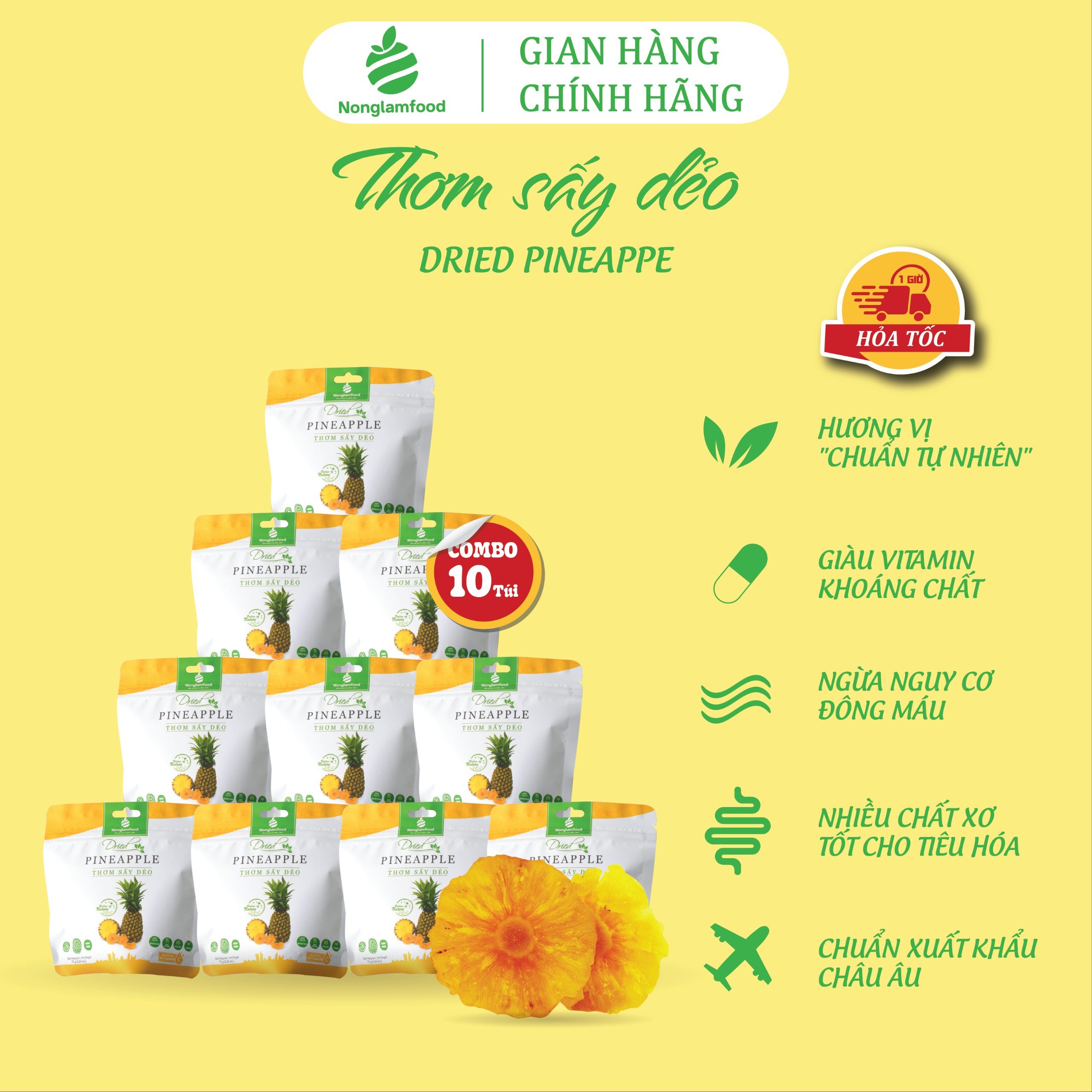 Combo 10 túi Thơm Sấy Dẻo Nonglamfood túi 75g | Ăn vặt tốt cho sức khỏe | Healthy Snack | Ăn vặt văn phòng | Ăn vặt nổi tiếng Sài Gòn | Trái cây sấy dẻo dinh dưỡng ăn liền | Ăn vặt giảm cân & giữ dáng