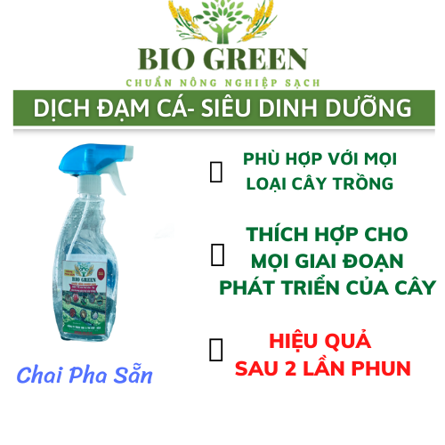 Phân bón hữu cơ đạm cá BIOGREEN 500ml bật chồi, xanh lá, cải tạo đất, ra hoa nhiều