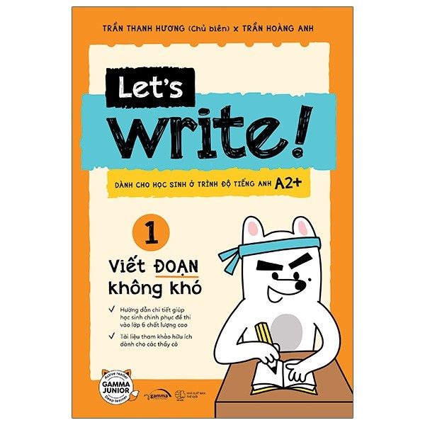 Combo Everything You Need To Ace English Language Arts - Quyển Vở Ai Cũng Muốn Mượn và Let’s Write! 01 - Viết Đoạn Không Khó( Tặng Kèm Sổ Tay)