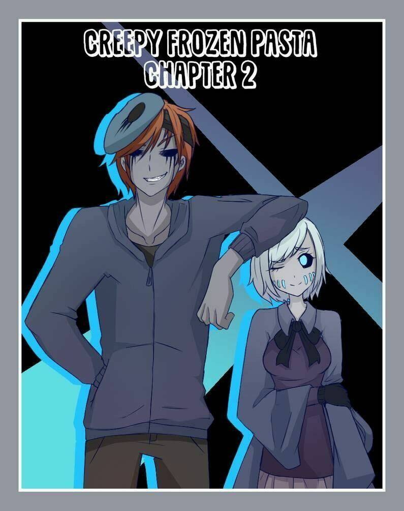 creepy frozen pasta chapter 2 1