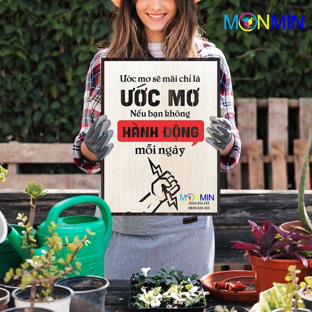 Tranh gỗ slogan tạo động lực Monmin M100 - Ước mơ sẽ mãi là ước mơ nếu bạn không hành động mỗi ngày