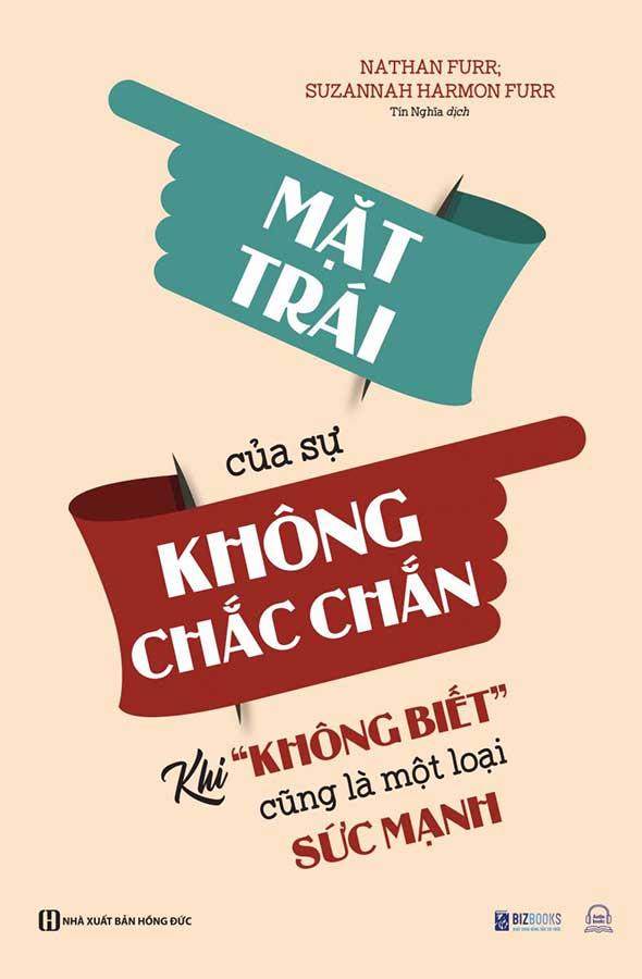 Mặt Trái Của Sự Không Chắc Chắn - Khi &quot;Không Biết&quot; Cũng Là Một Loại Sức Mạnh