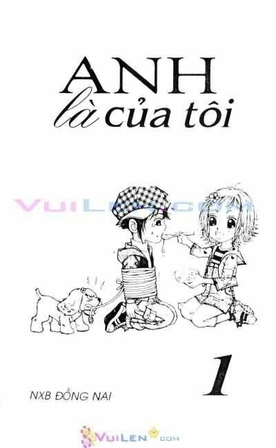 anh là của tôi chapter 1 1