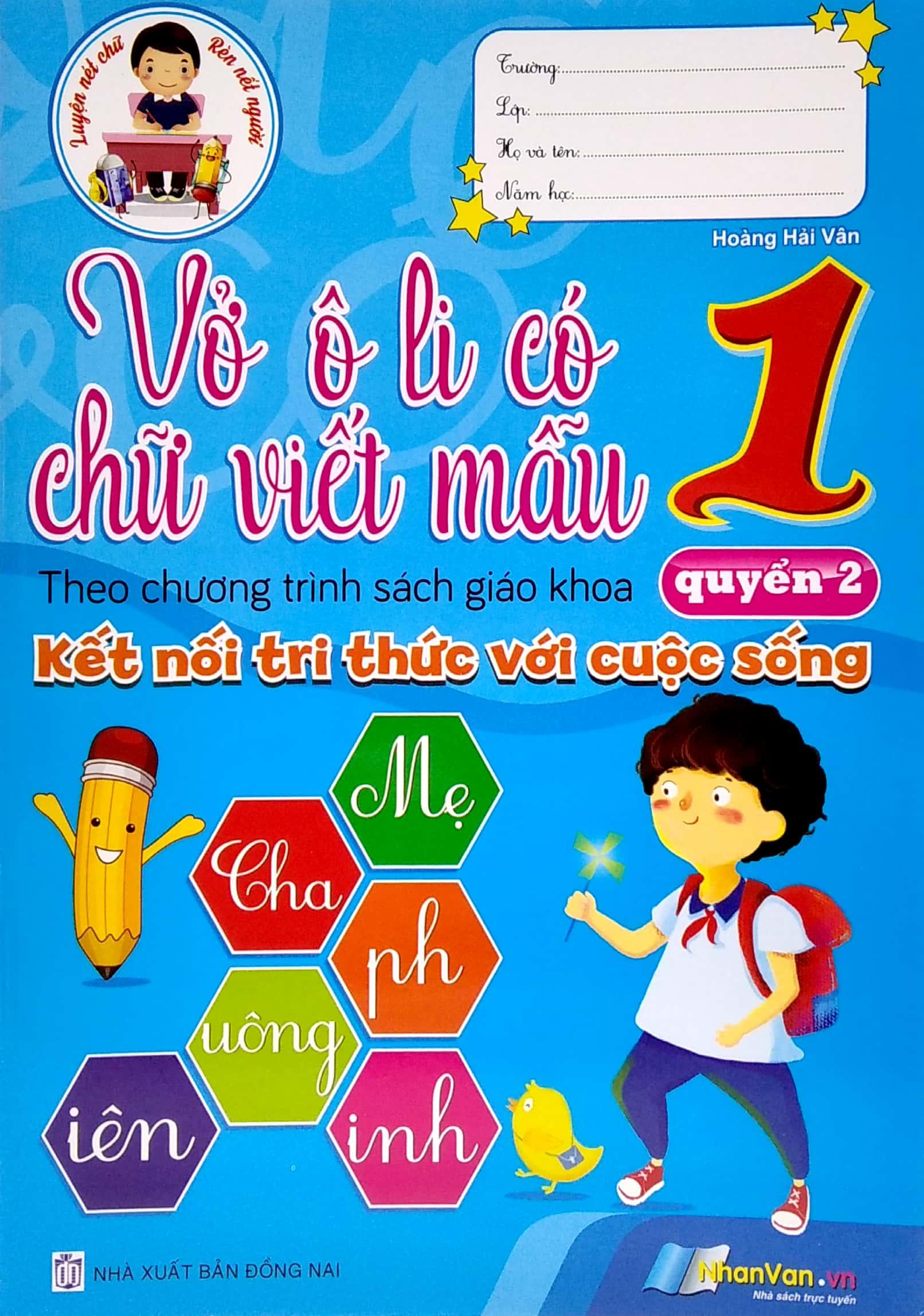 Vở Ô Li Có Chữ Viết Mẫu 1 - Quyển 2 (Theo Kết Nối Tri Thức Với Cuộc Sống)