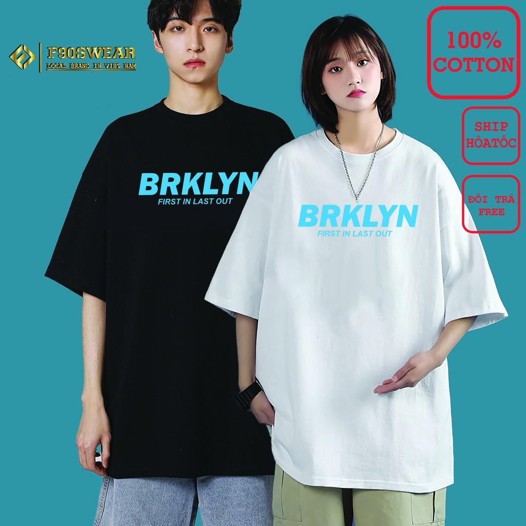 Áo thun tay lỡ 100% Cotton - Áo phông nam nữ tay lỡ form rộng, thun nam nữ in BRKLYN chất cotton co giãn 4 chiều cực mát