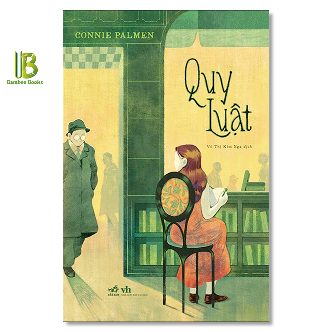 Sách - Quy Luật - Connie Palmen - Nhã Nam - Tặng Kèm Bookmark Bamboo Books