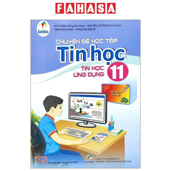 Chuyên Đề Học Tập Tin Học 11 - Tin Học Ứng Dụng (Cánh Diều) (2023)